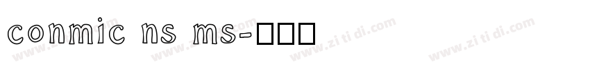 conmic ns ms字体转换